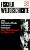 [Fischer Weltgeschichte 08] • Das römische Reich und seine Nachbarn